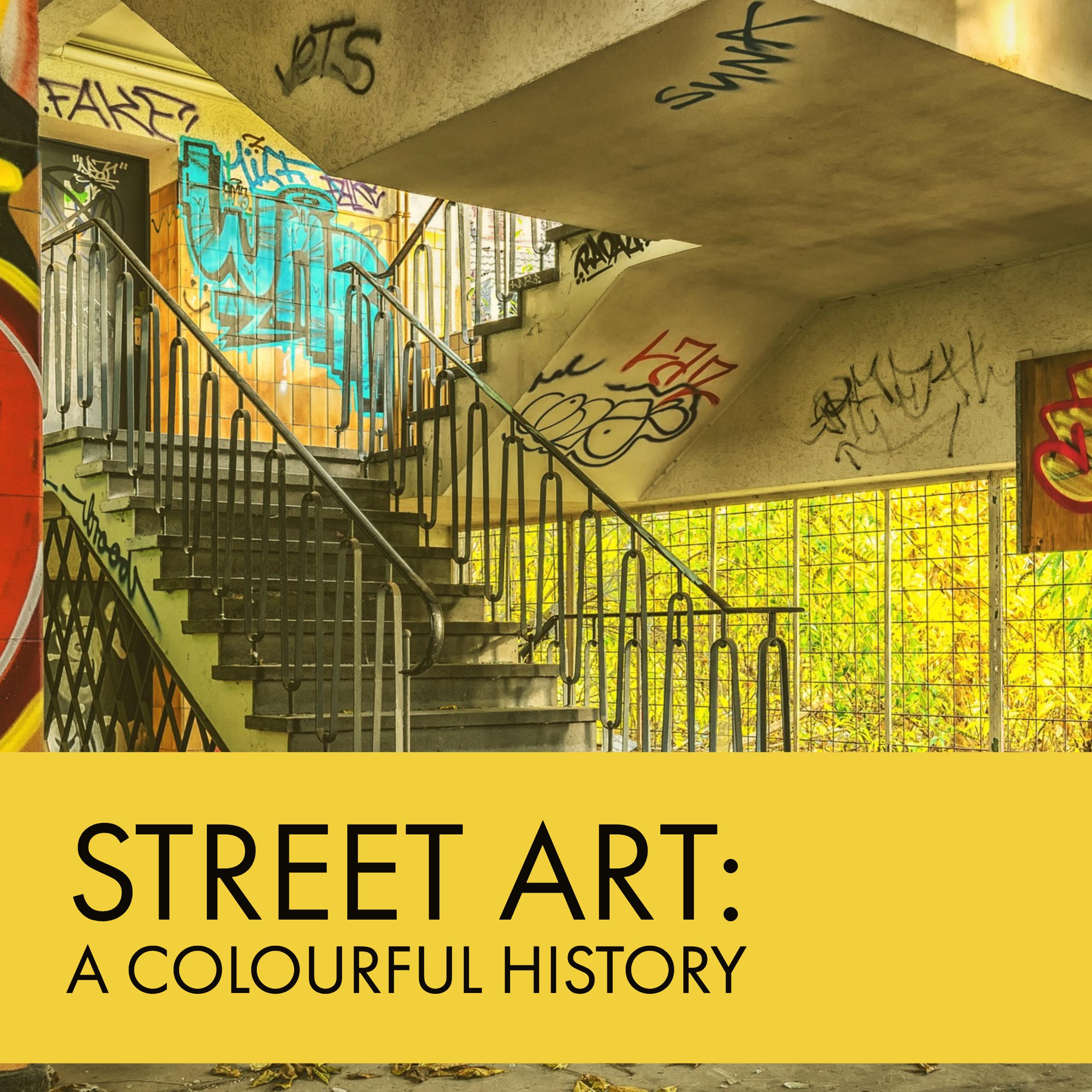 Street Art A Colourful History Shorthand Social   Original 